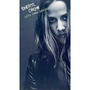 Sheryl Crow Live From London