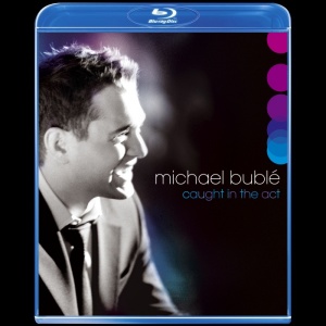 Michael Buble Caught in the Act