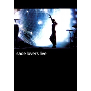 Sade Lovers Live