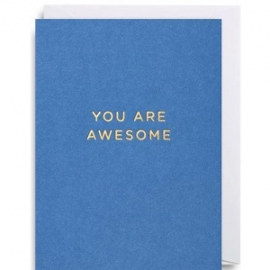 Lagom Design Felicitare - You Are Awesome