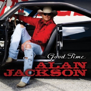 Alan Jackson Good Time