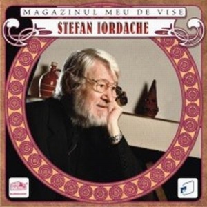 Stefan Iordache Magazinul meu de vise
