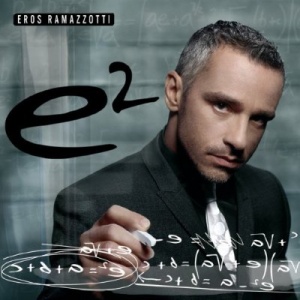 Eros Ramazzotti E2 (2 CD)