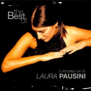 Laura Pausini E Ritorno Da Te Best of