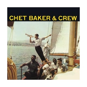 Chet Baker & Crew 5060149621141
