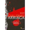 Guillermo Arriaga Escadron ghilotina