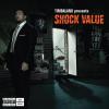 Timbaland Shock Value 0602517266056