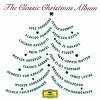 Various Artists VARIOUS ARTISTS-THE CLASSIC CHRISTMAS ALBUM-CD