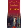 Gustave Flaubert Salammbo