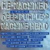 Various Artists Various Artists-Re-Machined - A Tribute To Deep Purple Machine Head-CD