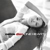 Celine Dion One Heart
