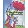 Micaela Slavescu Limba franceza, clasa a VI-a, limba 1