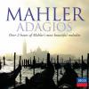 Various Artists Various Artists-Mahler: Adagio-Gustav Mahler-2CD
