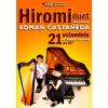 Ateneul Roman Hiromi Duet Featuring Edmar Castaneda - 21 Oct 2017 Sambata, 21 Octombrie 2017, ora 20:00