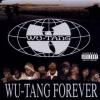 Wu-Tang Clan Wu-Tang Forever