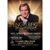 Sala Palatului Engelbert Humperdinck - 13 Iunie 2017 Marti, 13 Iunie 2017, ora 20:00 Sala Palatului, Bucuresti (Strada Ion Campineanu 28, Bucuresti)