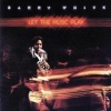 Barry White Let the Music Play