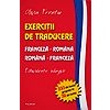 Olivia Frentiu Exercitii de traducere franceza-romana/romana-franceza. Echivalente bilingve