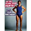 Dean Morris Cards Felicitare - Go on flash your pants
