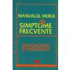 All Manualul Merck - 88 de simptome frecvente. Diagnostic si tratament