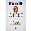 Sigmund Freud Opere, vol. 17 – Proiect de psihologie