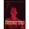 Anthony Julius Transgresiuni. Ofensele artei - Anthony Julius