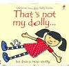 Usborne That's Not My Dolly...