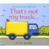 Usborne That's Not My Truck