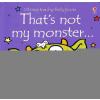 Usborne That's Not My Monster...