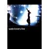 Sade Lovers Live