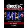 Sala Palatului Directia 5 - Live in Bucuresti - 15 nov 2017 Miercuri, 15 Noiembrie 2017, ora 20:00