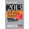 Marie D. Jones 2013. Sfarsitul lumii sau un nou inceput?