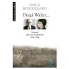 Onica Busuioceanu Draga Walter... - Onica Busuioceanu