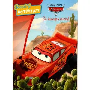 Litera Disney. Mașini. Să înceapă cursa! Jocuri și activități