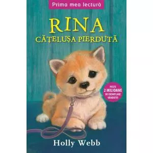 Litera Rina, cățelușa pierdută. Prima mea lectură