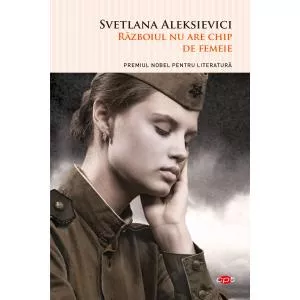 Litera Războiul nu are chip de femeie. Vol. 48
