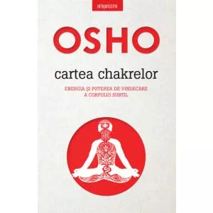 Litera Osho. Cartea chakrelor