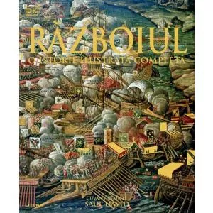Litera Razboiul. O Istorie ilustrata completa