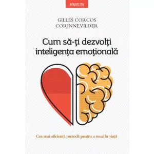 Litera Cum să-ți dezvolți inteligența emoțională