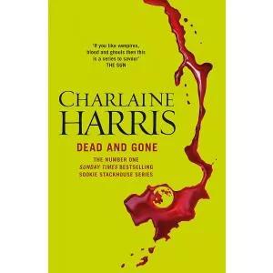 Harris Charlaine Dead and Gone