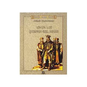 Mihail Sadoveanu Viata lui Stefan Cel Mare