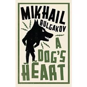 Mikhail Bulgakov A Dog's Heart