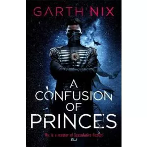 Garth Nix A Confusion of Princes