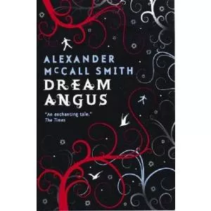 Alexander McCall Smith Dream Angus