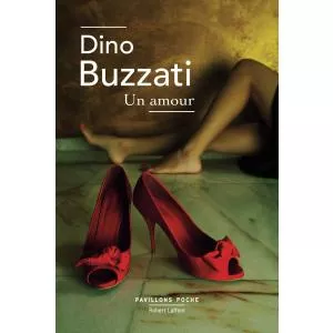 Dino Buzzati Un Amour