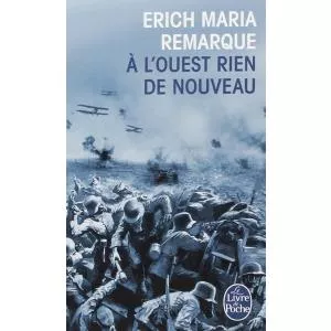 Erich Maria Remarque A l'ouest rien de nouveau