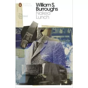 William S. Burroughs Naked Lunch - The Restored Text