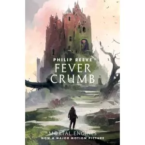 Philip Reeve Fever Crumb