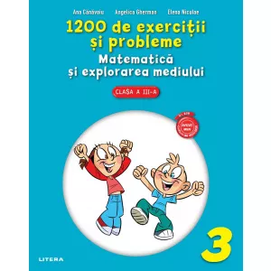 Litera 1200 de exerciţii şi probleme. Matematică. Clasa a III-a