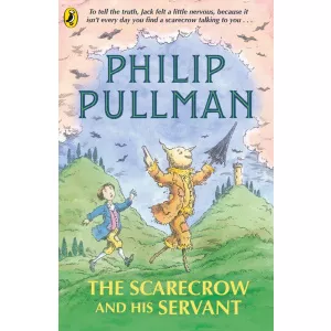 Philip Pullman The Scarecrow and His Servant